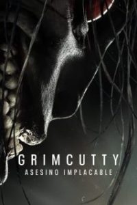 Grimcutty: Asesino implacable [Spanish]